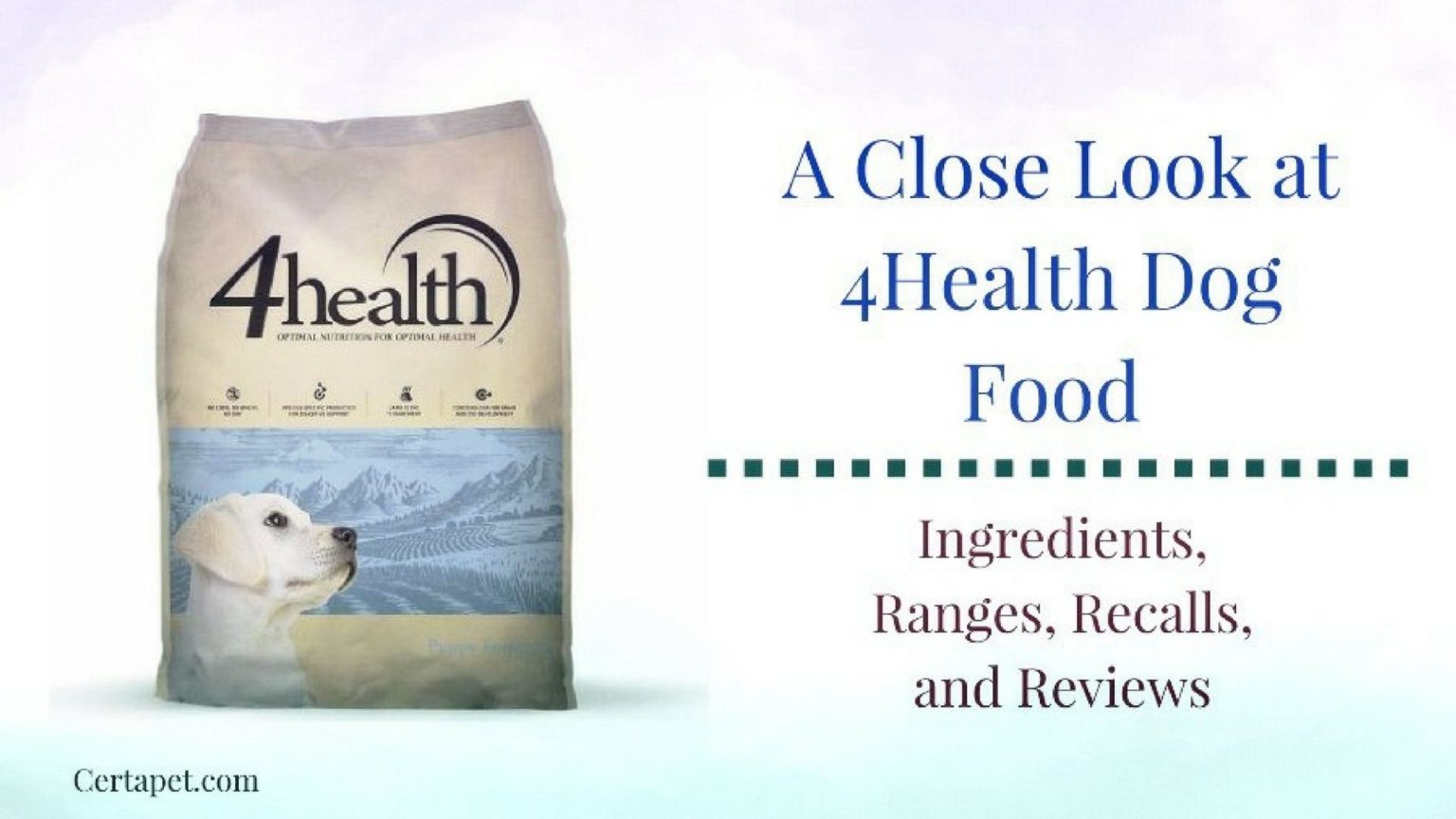 4Health Dog Food: Ingredients, Recalls, and Reviews | CertaPet
